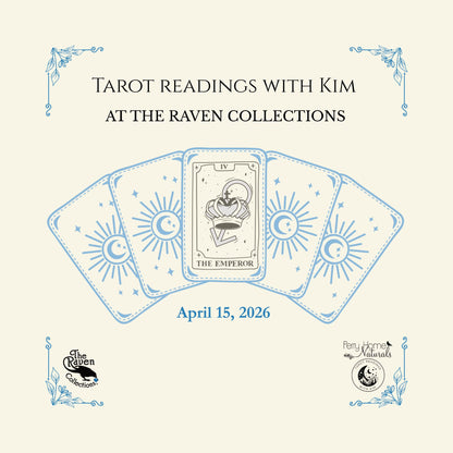 Tarot Sessions with Kim at The Raven Collections - Weds. April 15, 2026